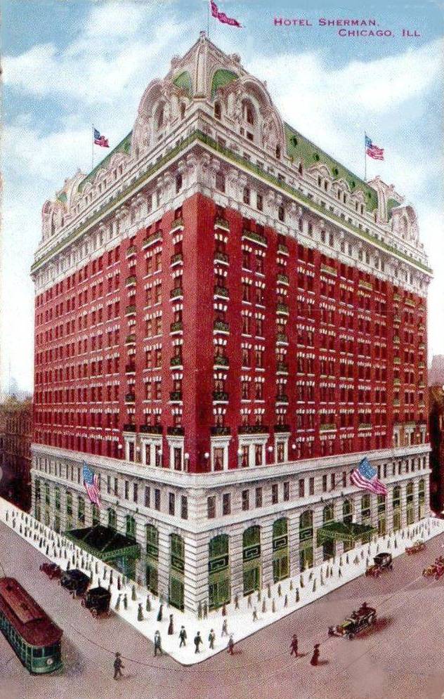 POSTCARD - CHICAGO - HOTEL SHERMAN - N W CORNER W RANDOLPH AND N CLARK STREET - THE FOURTH OF FIVE SHERMAN HOUSE HOTELS - THREE-QUARTERS VIEW ELEVATED - TINTED - 1911 - 1925 WHEN REPLACED STILL ANOTHER HOTEL SHERMAN