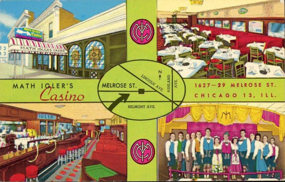 A POSTCARD - CHICAGO - MATH IGLER'S CASINO - 1627-29 MELROSE STREET - HOME OF THE SINGING WAITERS - 4 IMAGES - TINTED - 1956